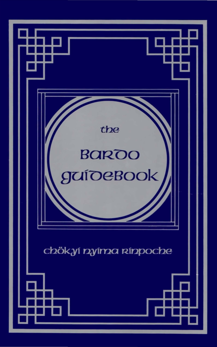 (image for) The Bardo Guidebook by Chokyi Nyima Rinpoche (PDF)